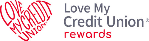 Love My Credit Union Love My Credit Union Rewards graphic